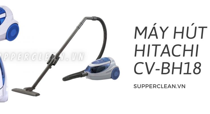 may-hut-bui-hitachi-cv-bh18