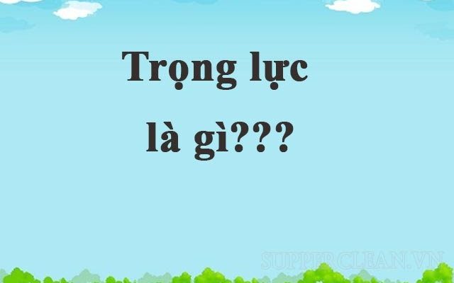 trong-luc-la-gi