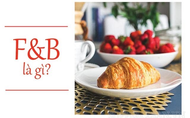 F&B là gì