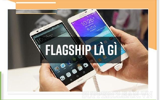 flagship là gì