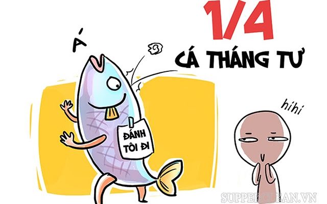 stt lừa cá tháng tư