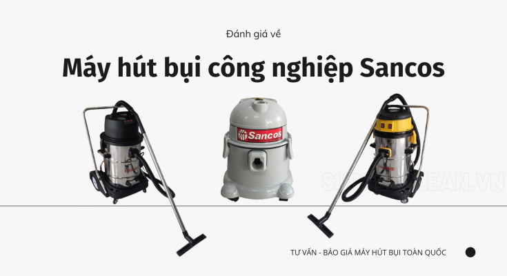 máy hút bụi sancos