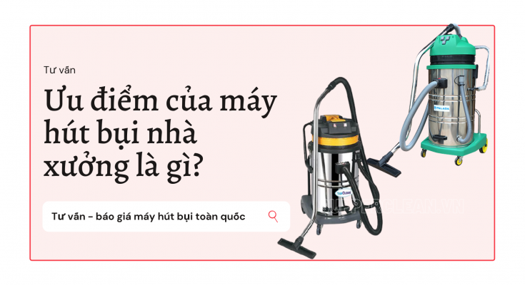 máy hút bụi nhà xưởng