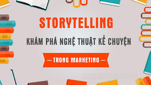 nghệ thuật kể truyện trong marketing