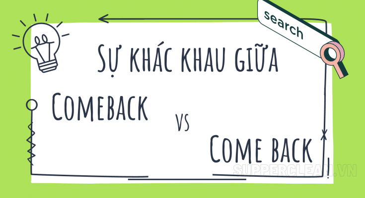 comeback là gì