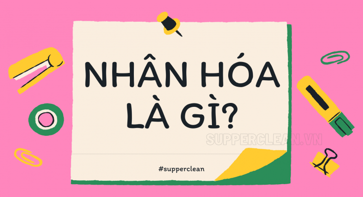 nhân hóa là gì