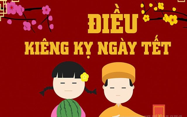 những điều kiêng kỵ trong ngày tết