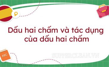 dấu hai chấm có tác dụng gì