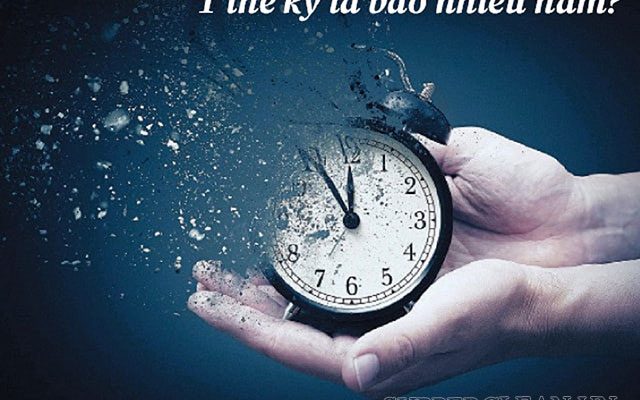 1 thế kỷ bằng bao nhiêu năm