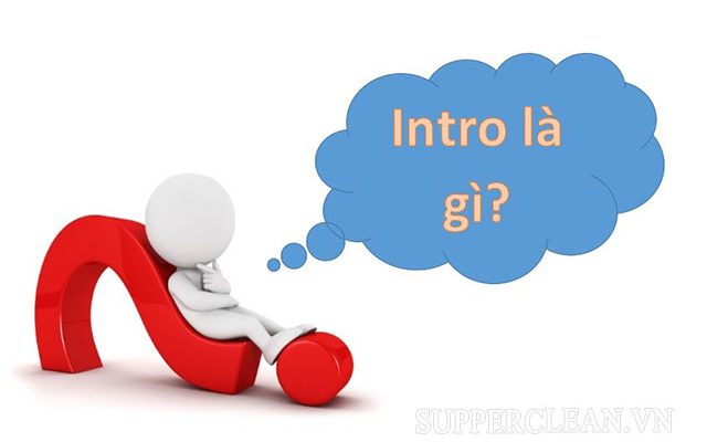 intro là gì