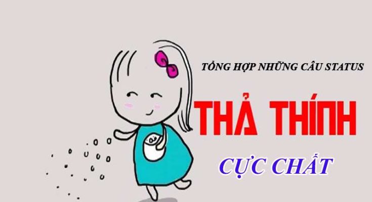 Tổng hợp caption, status thả thính trai, gái cực chất