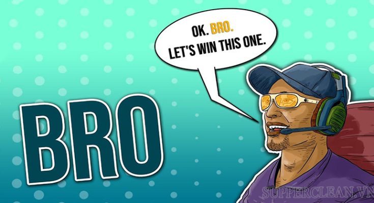 Bro là gì trên Facebook?