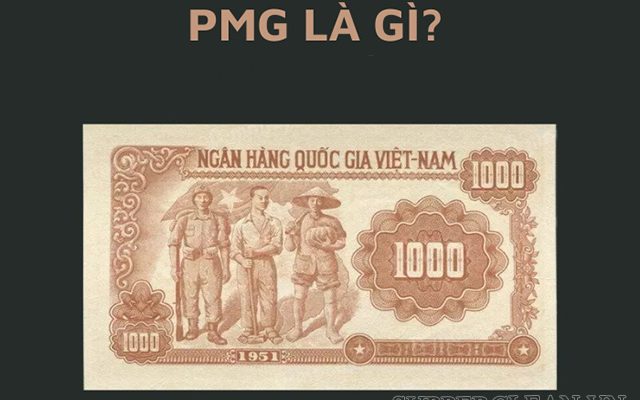PMG là gì trong tiền tệ?