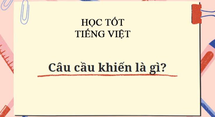 Định nghĩa câu cầu khiến