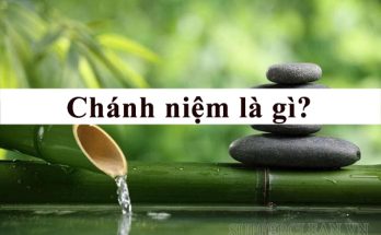 Chánh niệm là gì