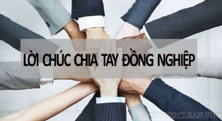 Những lời chúc chia tay đồng nghiệp bằng tiếng Anh hay