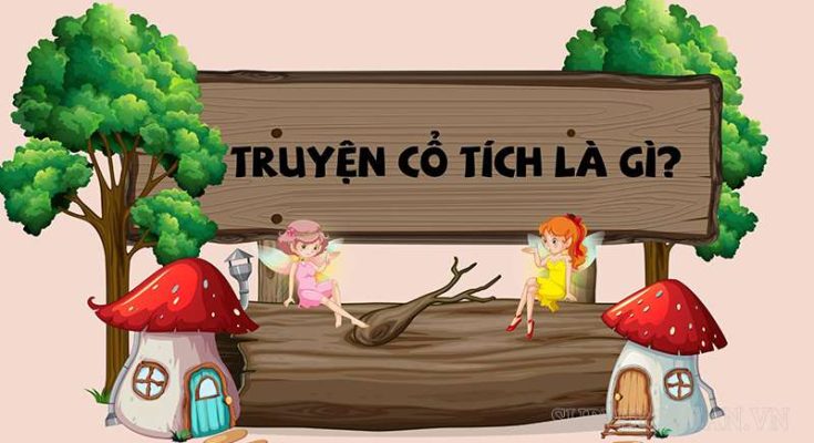 Khái niệm về truyện cổ tích 