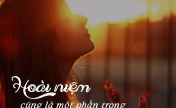 Hoài niệm - một loại cảm xúc của con người