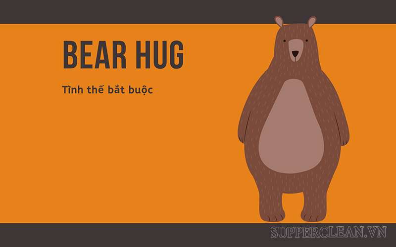 Ý nghĩa của Bear Hug trong kinh doanh