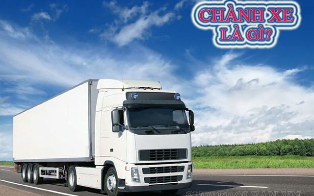 Chành xe - kinh doanh vận chuyển hàng hóa, hành khách