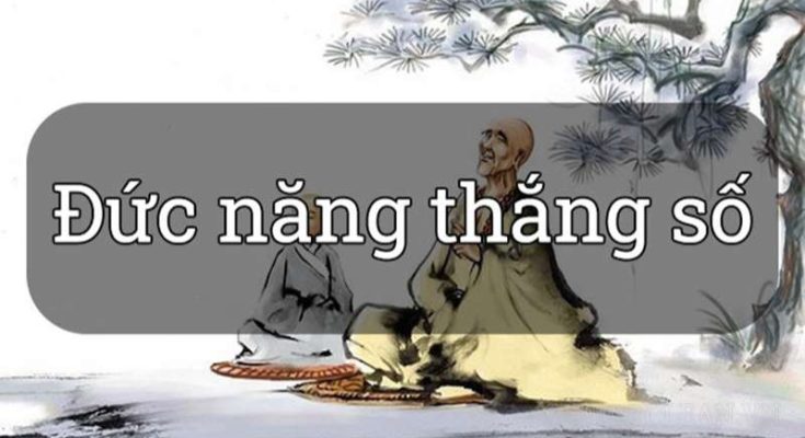 Đức năng thắng số là gì