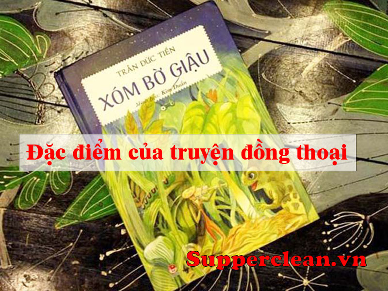 Đặc điểm của truyện đồng thoại
