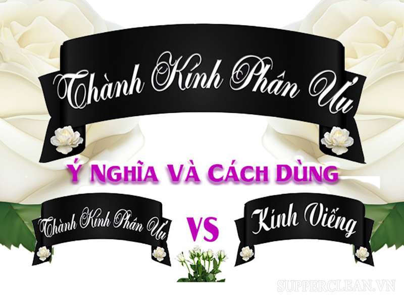 Cách dùng thành kính phân ưu và kính viếng chính xác 