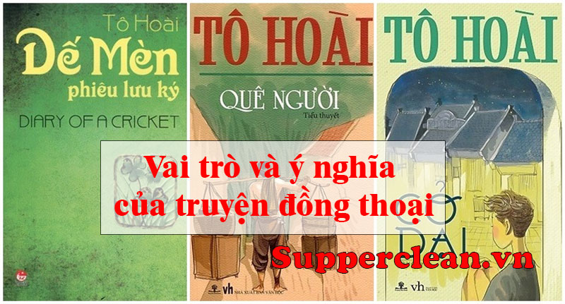 Vai trò và ý nghĩa của truyện đồng thoại