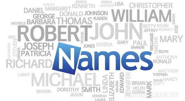 Một số gợi ý về cách đặt tên hay và ý nghĩa trong tiếng Anh