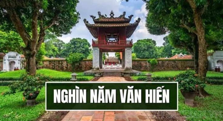 Việt Nam là đất nước nghìn năm văn hiến 