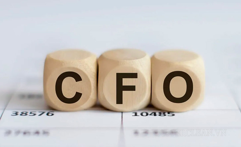 CFO là vị trí giám đốc quản lý tài chính trong doanh nghiệp