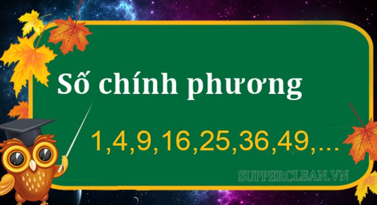 Các dấu hiệu giúp nhận biết số chính phương