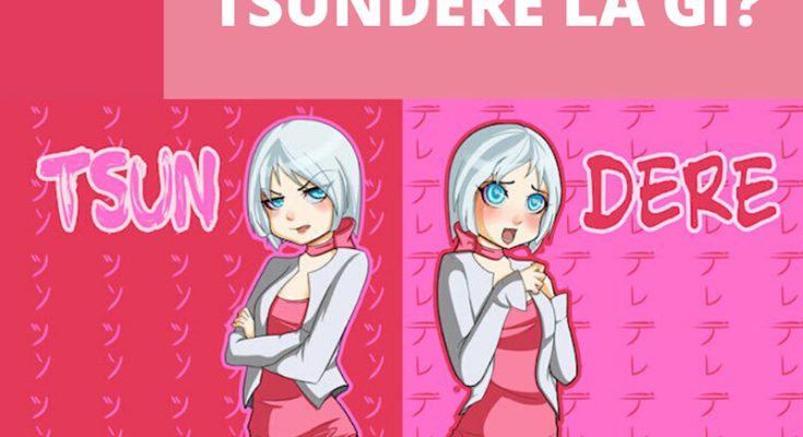 Ý nghĩa của tsundere