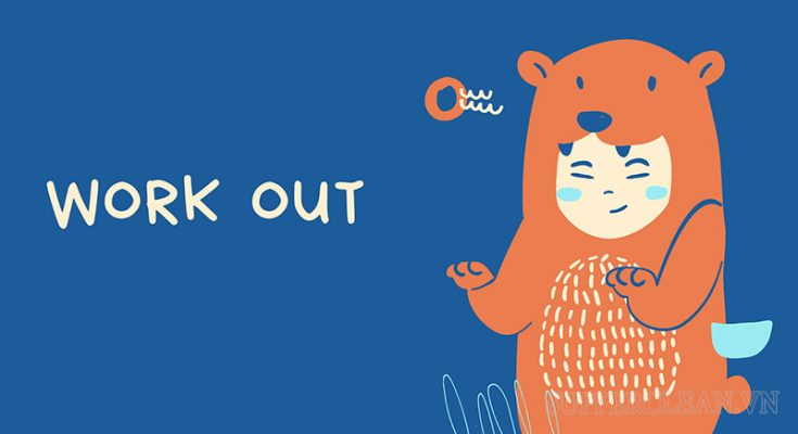 Cách dùng work out trong tiếng Anh chính xác nhất